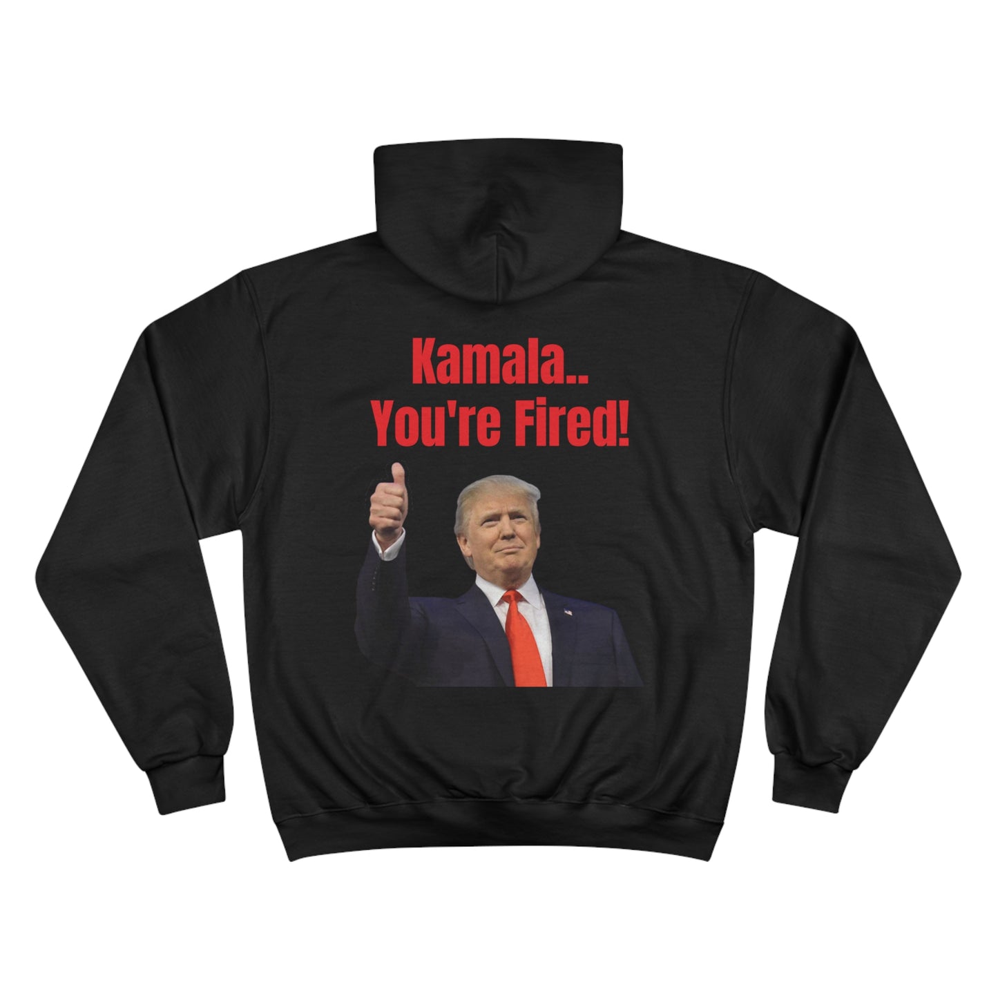 Kamala, You're Fired Hoodie